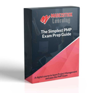 The Simplest PMP Exam Prep Guide By Made2Stick Learning